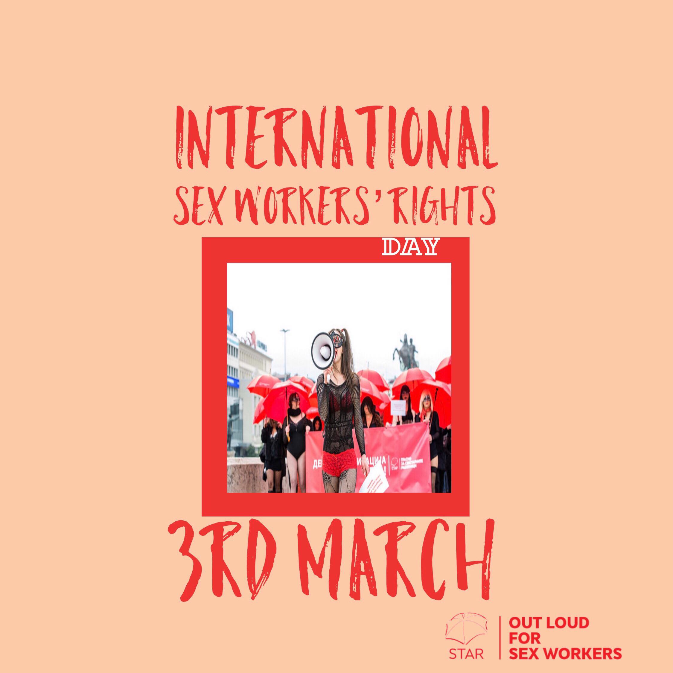 March 3rd The International Sex Workers’ Rights Day The First Sex Workers Collective In The