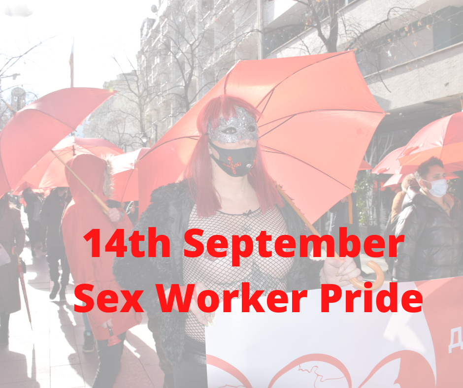 14th September – International Sex Worker Pride Day 2022 – The First